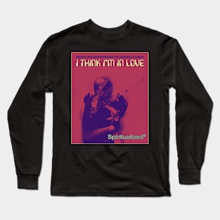 I Think I'm In Love Long Sleeve T-Shirt